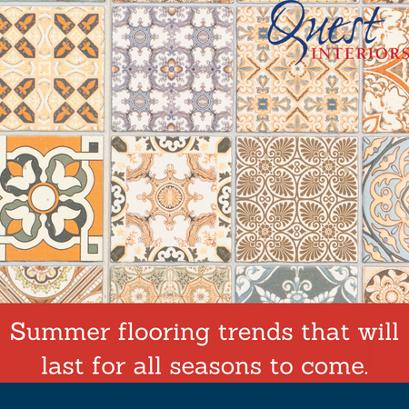 Summer Flooring Trends That Will Last For All Seasons To Come